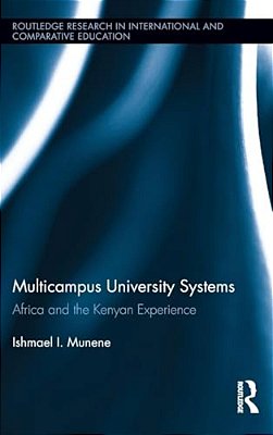 Multicampus University Systems: Africa And The Kenyan Experience-..