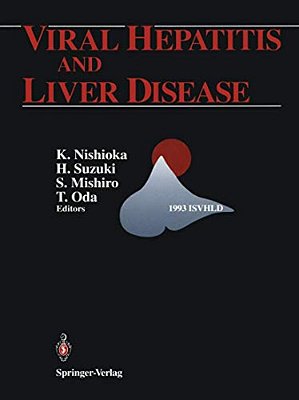 Viral Hepatitis And Liver Disease: Proceedings Of The International Symposium On Viral Hepatitis And Liver Disease: Molecules Today, More Cures Tomorr-..