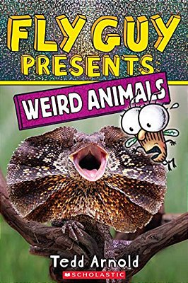 Fly Guy Presents: Weird Animals-..
