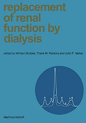 Replacement Of Renal Function By Dialysis-..
