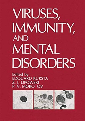 Viruses, Immunity, And Mental Disorders-..