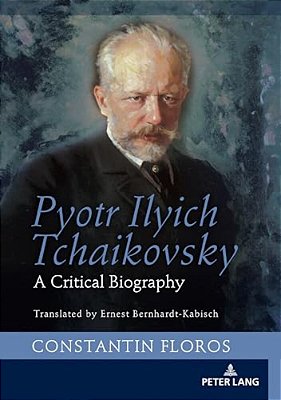 Pyotr Ilyich Tchaikovsky: A Critical Biography-..