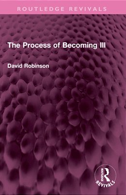 The Process Of Becoming Ill-..