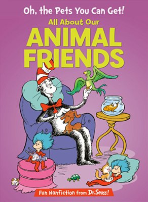 Oh, The Pets You Can Get! All About Our Animal Friends-..