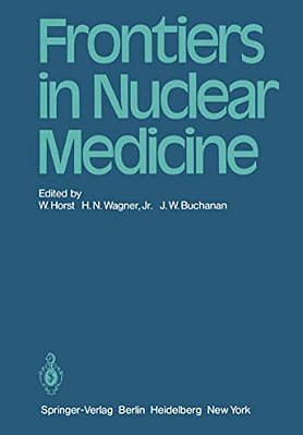 Frontiers In Nuclear Medicine-..