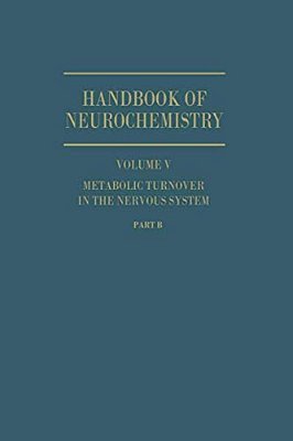Metabolic Turnover In The Nervous System-..