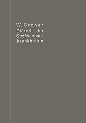 Diätetik Der Stoffwechselkrankheiten-..