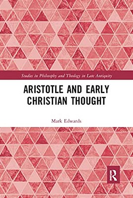 Aristotle And Early Christian Thought-..