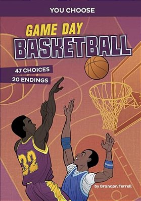 Game Day Basketball: An Interactive Sports Story-..