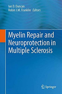 Myelin Repair And Neuroprotection In Multiple Sclerosis-..