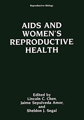 Aids And Women's Reproductive Health-..