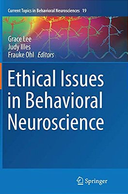 Ethical Issues In Behavioral Neuroscience-..