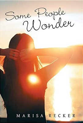 Some People Wonder-..