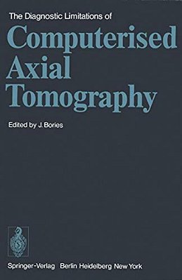 The Diagnostic Limitations Of Computerised Axial Tomography-..