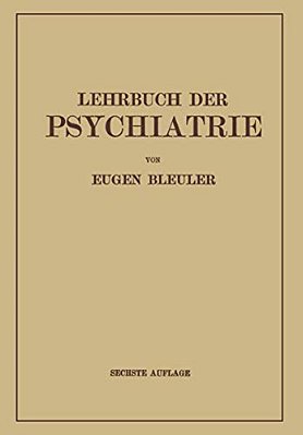Lehrbuch Der Psychiatrie-..