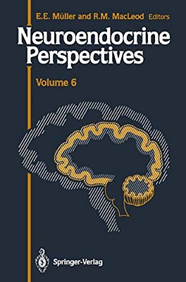 Neuroendocrine Perspectives: Proceedings Of The Third Congress Of The European Neuroendocrine Association, September 9-11, 1987, London, U. K. -..