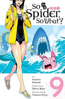 So I'm A Spider, So What?, Vol. 9 (Manga): Volume 9-..