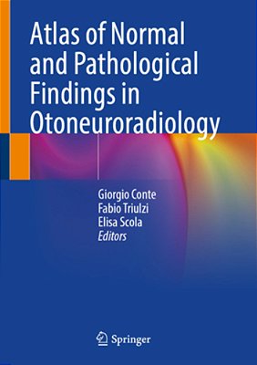 Atlas Of Normal And Pathological Findings In Otoneuroradiology-..