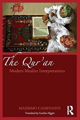 The Qur'An: Modern Muslim Interpretations-..