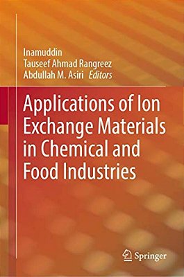 Applications Of Ion Exchange Materials In Chemical And Food Industries-..