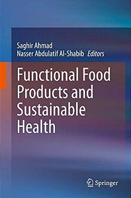 Functional Food Products And Sustainable Health-..