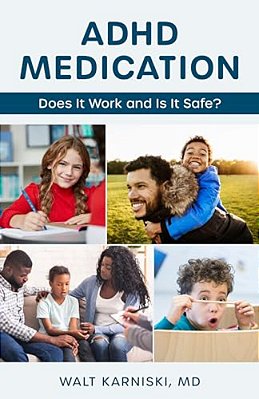 Adhd Medication: Does It Work And Is It Safe?-..
