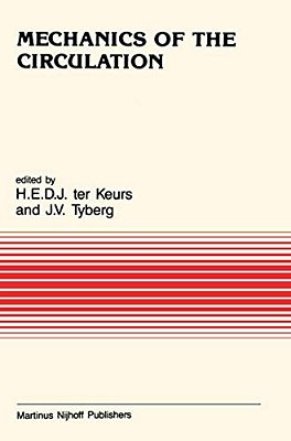 Mechanics Of The Circulation-..