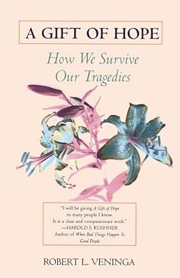 A Gift Of Hope: How We Survive Our Tragedies-..