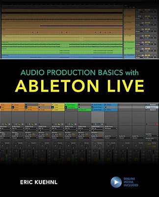 Audio Production Basics With Ableton Live-..