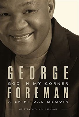God In My Corner: A Spiritual Memoir-..