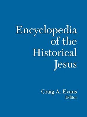 The Routledge Encyclopedia Of The Historical Jesus-..
