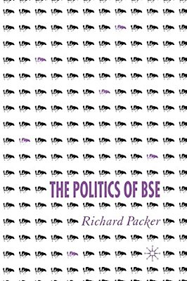 The Politics Of Bse-..