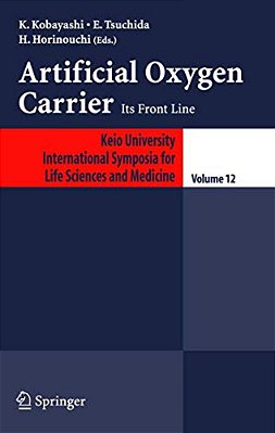 Artificial Oxygen Carrier: Its Front Line-..