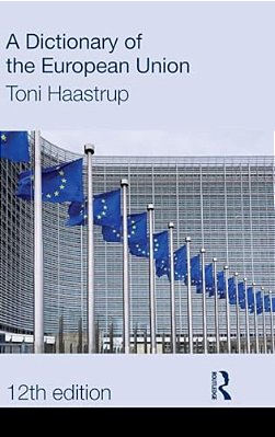 A Dictionary Of The European Union-..