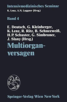 Multiorganversagen: (10. Wiener Intensivmedizinische Tage, 21.-22. Februar 1992)-..