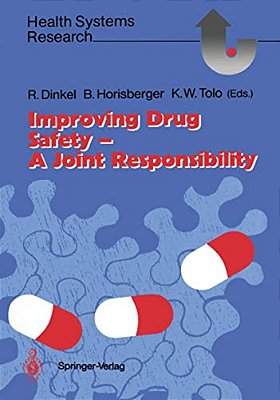 Improving Drug Safety -- A Joint Responsibility-..