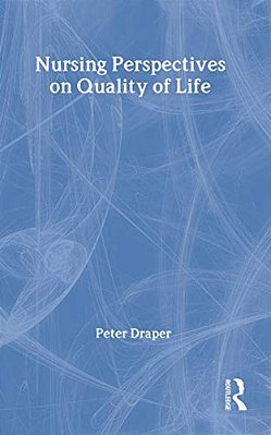 Nursing Perspectives On Quality Of Life-..
