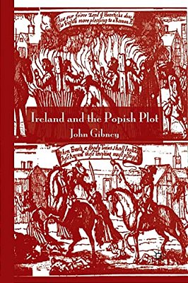 Ireland And The Popish Plot-..