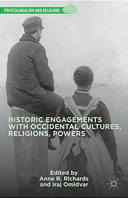 Historic Engagements With Occidental Cultures, Religions, Powers-..