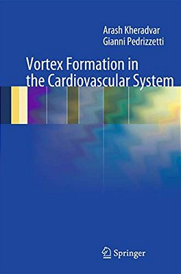 Vortex Formation In The Cardiovascular System-..
