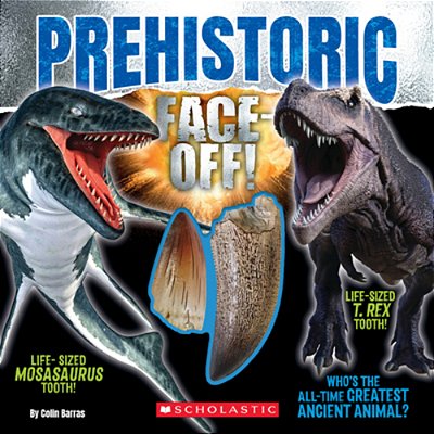 Prehistoric Face-Off! (Face-Off Book With Replica Teeth)-..