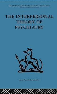 The Interpersonal Theory Of Psychiatry-..