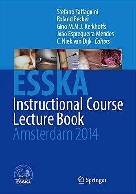 Esska Instructional Course Lecture Book: Amsterdam 2014-..