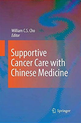 Supportive Cancer Care With Chinese Medicine-..