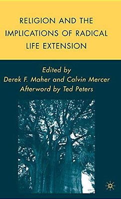 Religion And The Implications Of Radical Life Extension-..