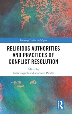 Religious Authorities And Practices Of Conflict Resolution-..