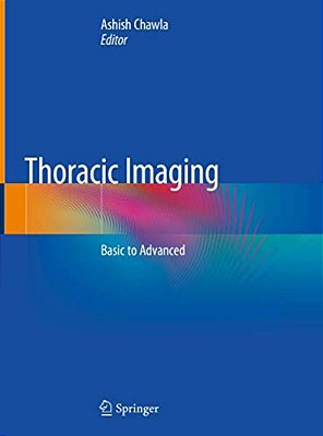 Thoracic Imaging: Basic To Advanced-..