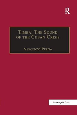 Timba: The Sound Of The Cuban Crisis-..