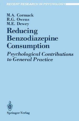 Reducing Benzodiazepine Consumption: Psychological Contributions To General Practice-..