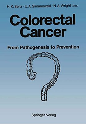 Colorectal Cancer: From Pathogenesis To Prevention?-..
